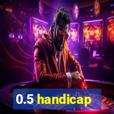 0.5 handicap